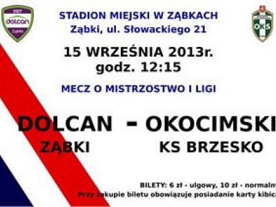 DOLCAN ZĄBKI - OKOCIMSKI BRZESKO