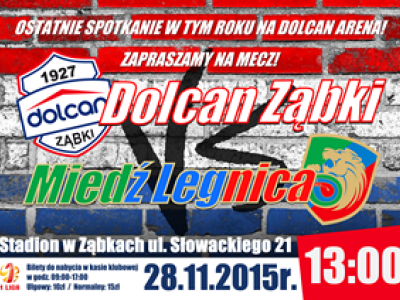 DOLCAN ZĄBKI - MIEDŹ LEGNICA