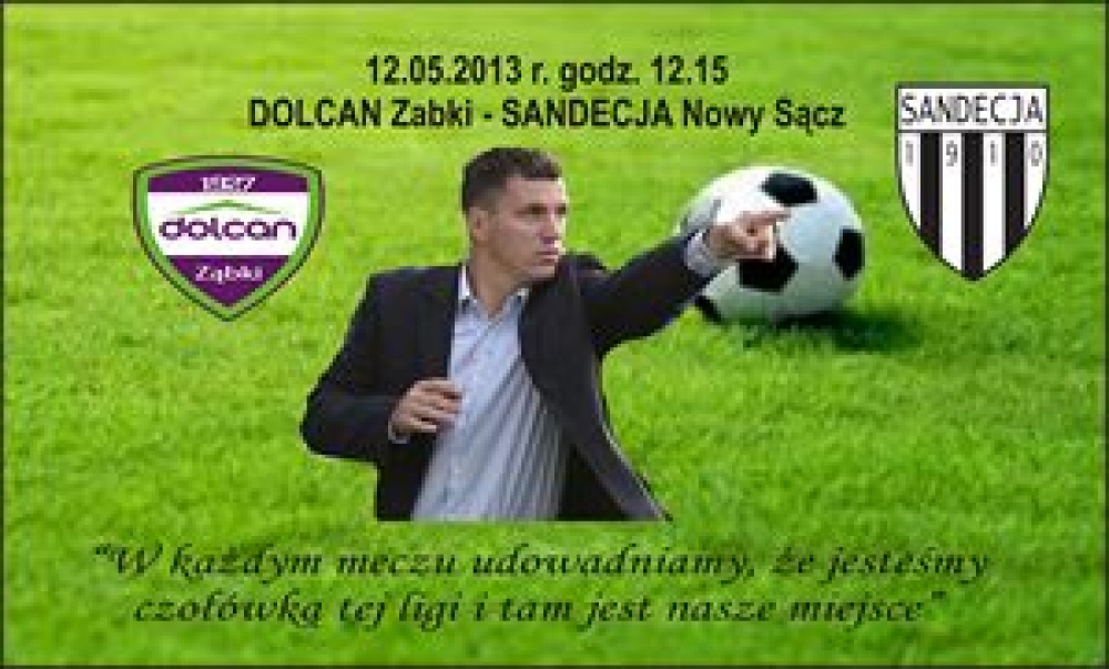 DOLCAN Ząbki - SANDECJA Nowy Sącz
