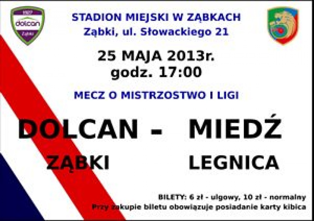 DOLCAN Ząbki - MIEDŹ Legnica