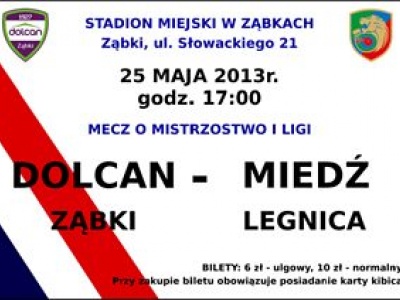 DOLCAN Ząbki - MIEDŹ Legnica